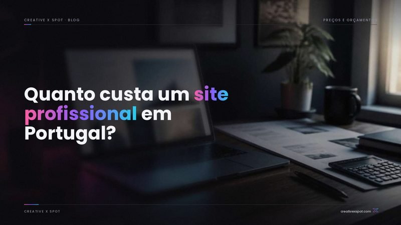 Quanto custa um site profissional em Portugal em 2026