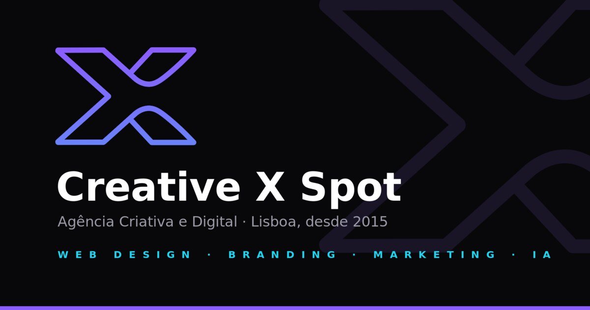 Creative X Spot · Agência Criativa e Digital em Lisboa
